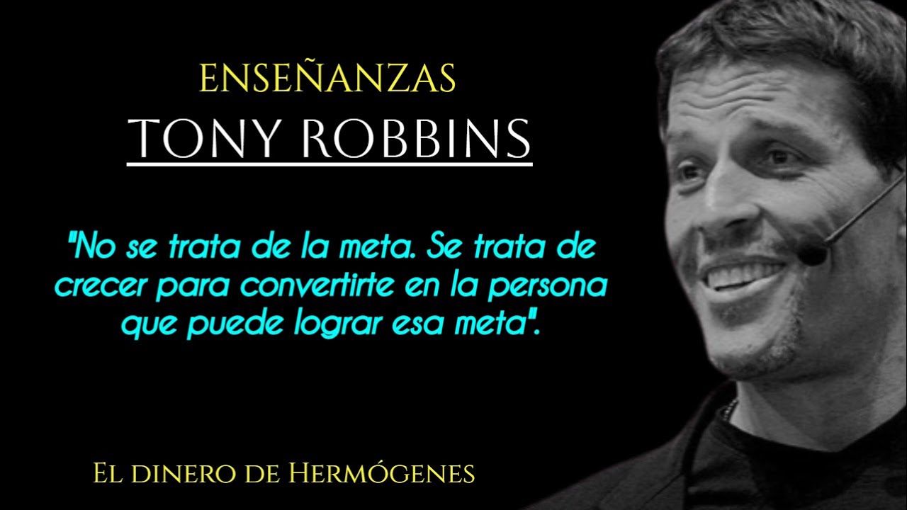 Ense&ntilde;anzas: Tony Robbins - TOP 10 consejos de Tony Robbins