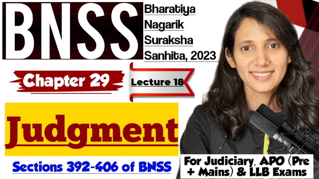 BNSS Lecture-18 | Section 392-406 | Judgment in BNSS | Chapter 29 of BNSS