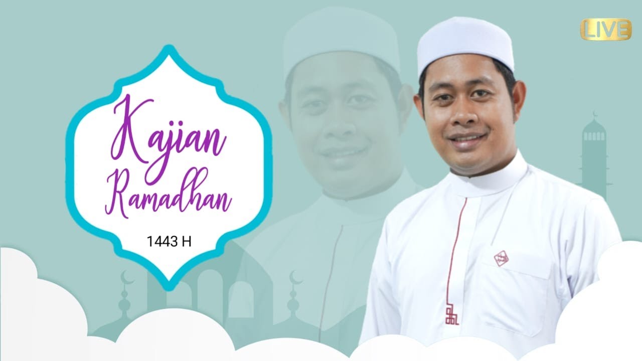 KAJIAN RAMADHAN | KITAB AKHLAQ LIL BANIN JUZ 4 | GR. M. MAHDI