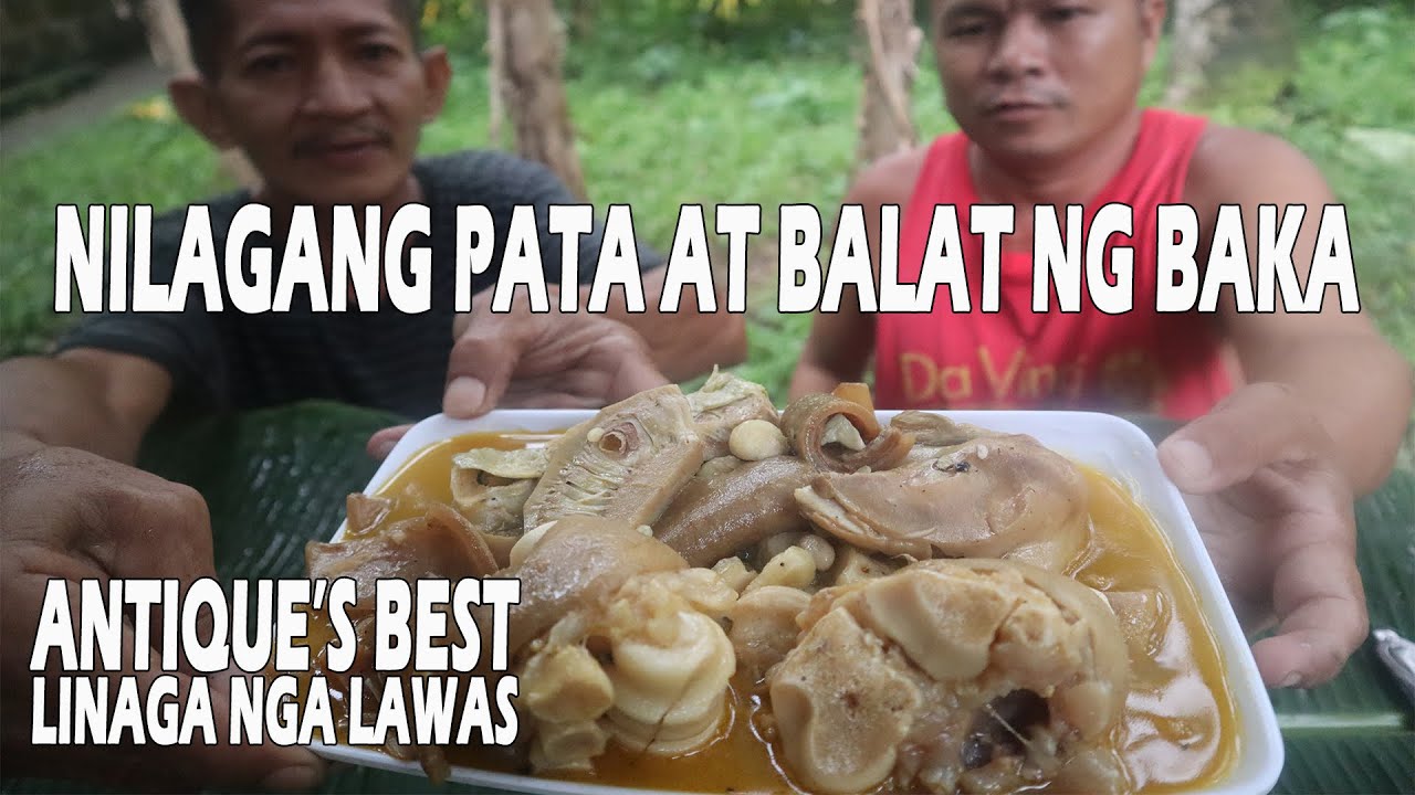 NILAGANG PATA AT BALAT NG BAKA | ANTIQUE'S BEST RECIPE