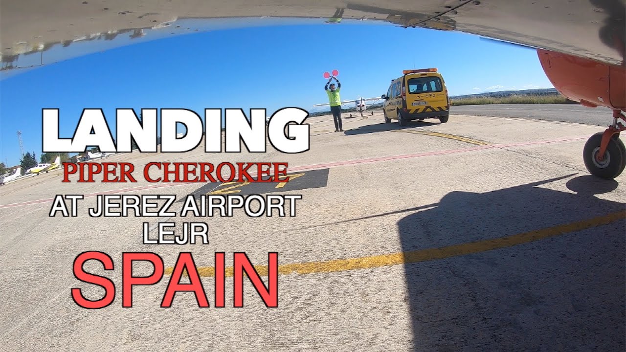 Landing at Jerez Airport LEJR in Piper Cherokee