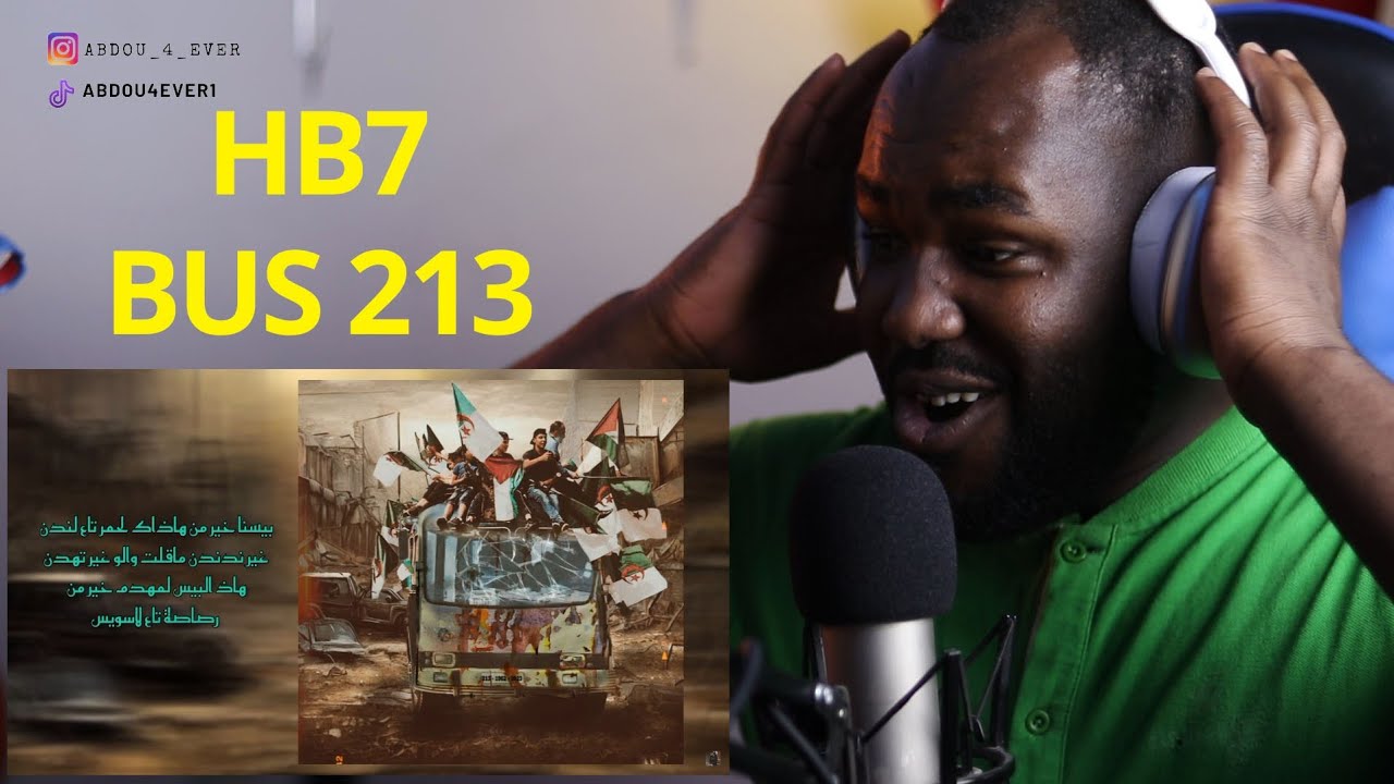 HB7 -BUS213 [REACTION] 🔥 🇩🇿
