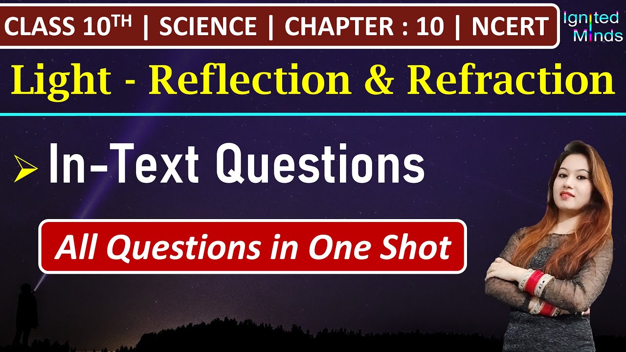 Class 10th Science Chapter 10 | In-Text Questions | Light | NCERT