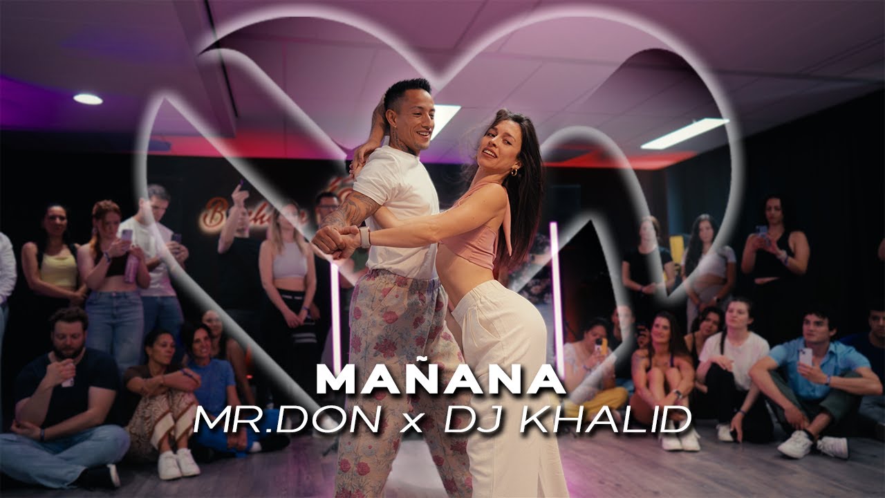 MICKA Y LAURA |  BACHATA | MAÑANA - MR.DON x DJ KHALID