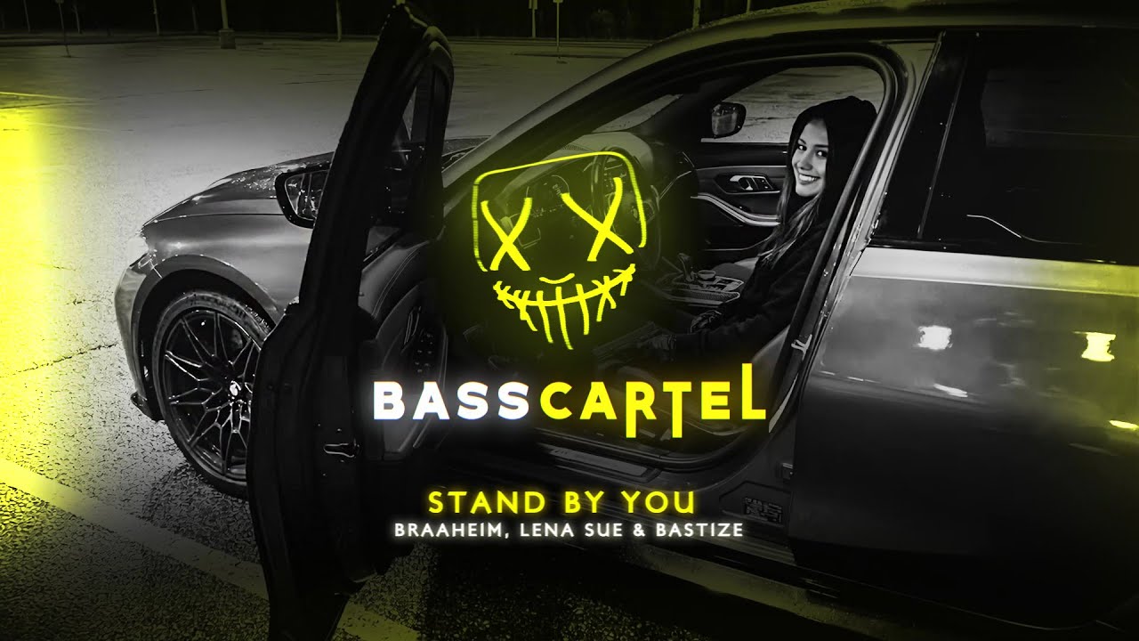 Braaheim, Lena Sue & Bastize - Stand By You