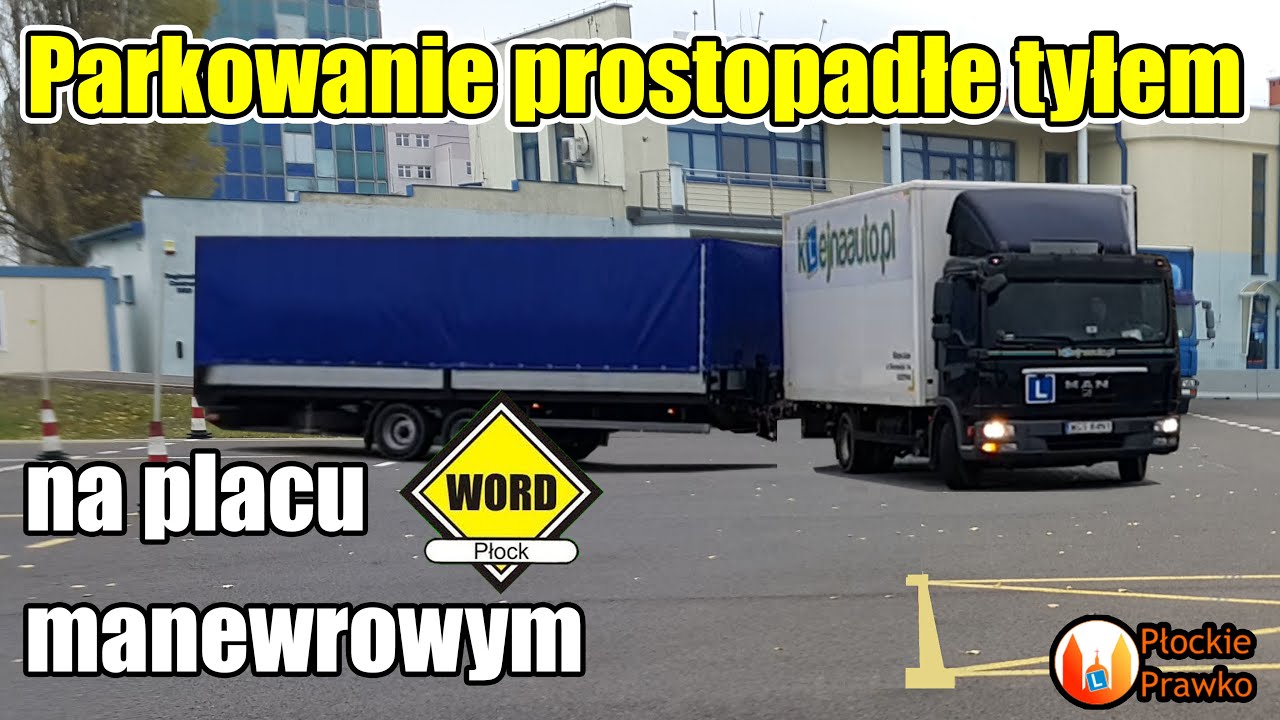 [C+E] Parkowanie prostopadłe tyłem na placu WORD Płock