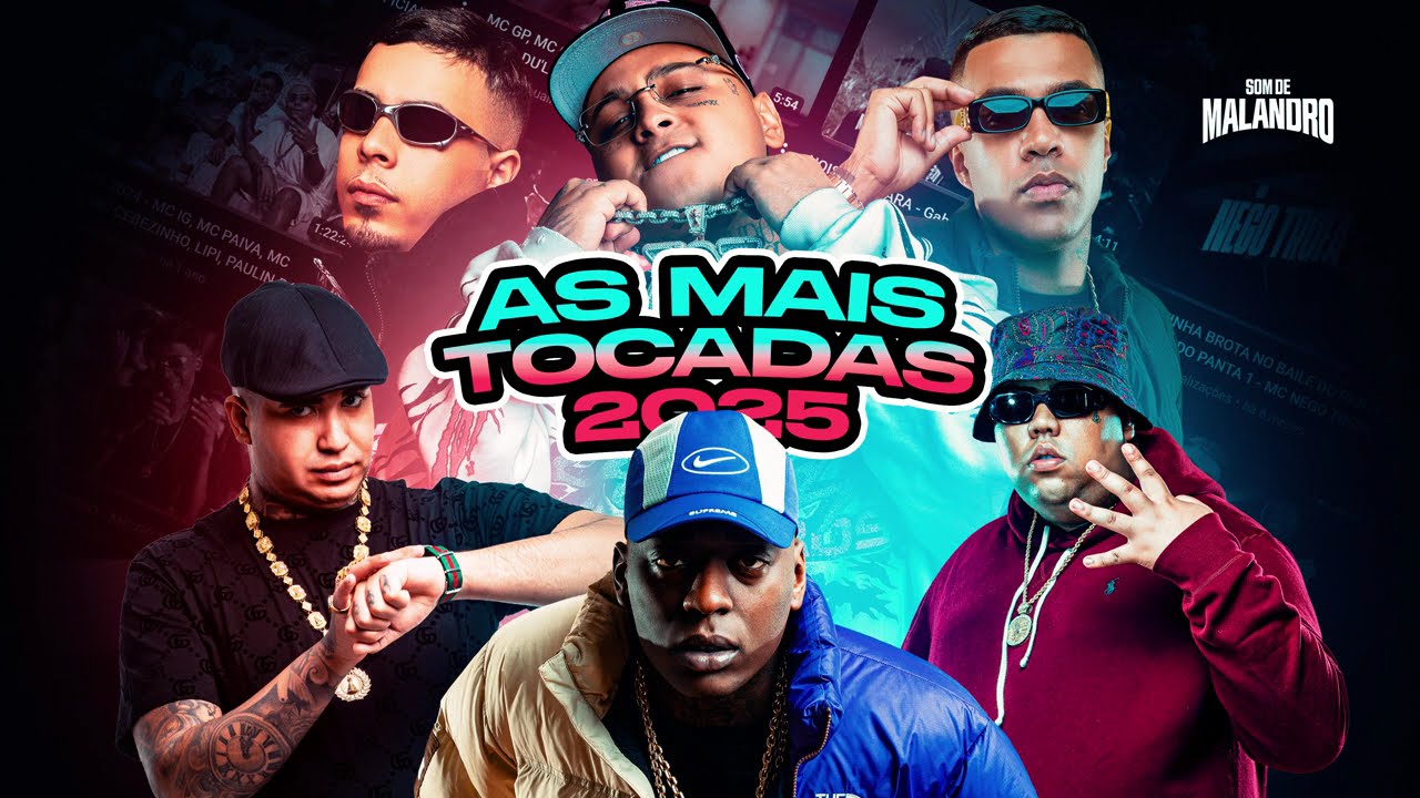 AS MAIS TOCADAS 2025 - MC RYAN SP, MC TUTO, MC IG, MC LELE JP, MC PAIVA, CEBEZINHO, MENO K, GP, KADU