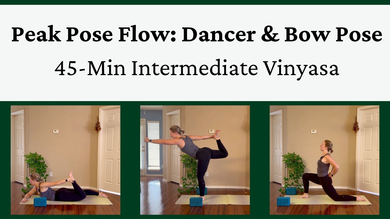 45 Min Vinyasa Yoga Flow: Dancer & Bow Pose