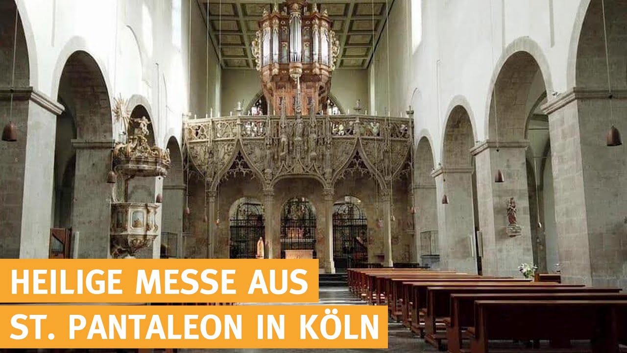 Heilige Messe aus St. Pantaleon in Köln - 02.03.2026