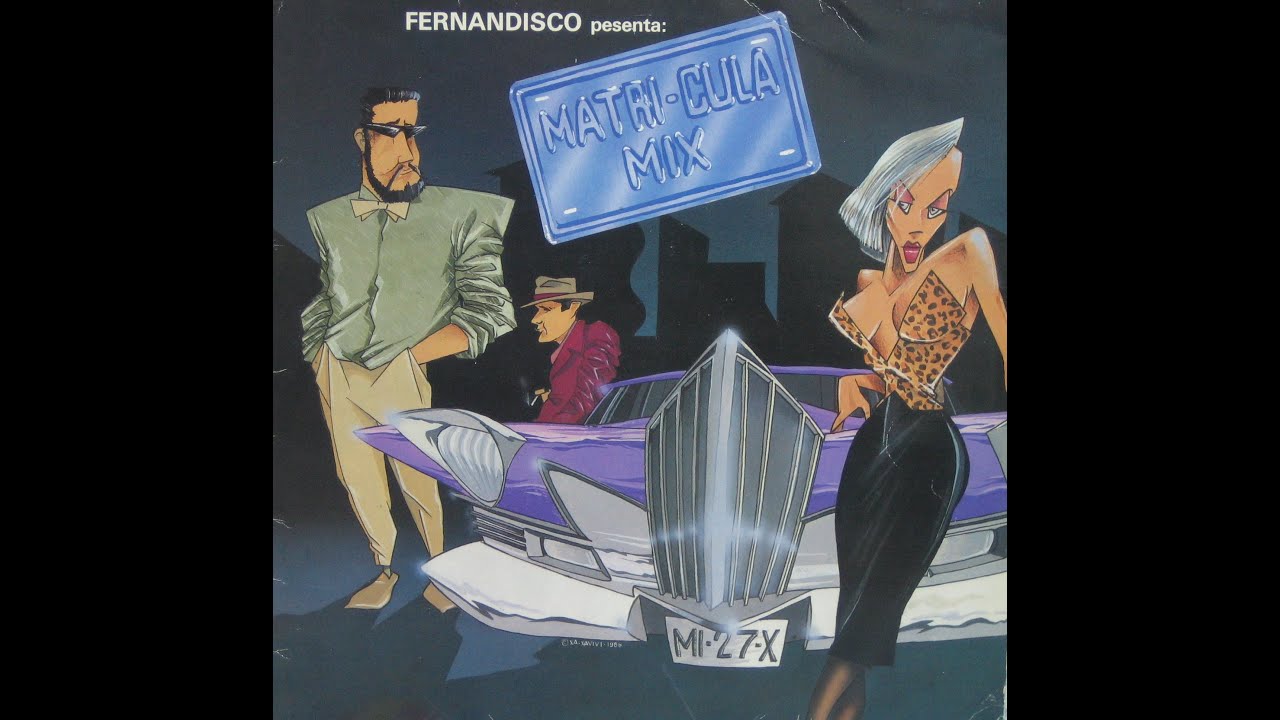 MATRICULA MIX ,1986,Cara A ,Fernandisco & DJ KaKo