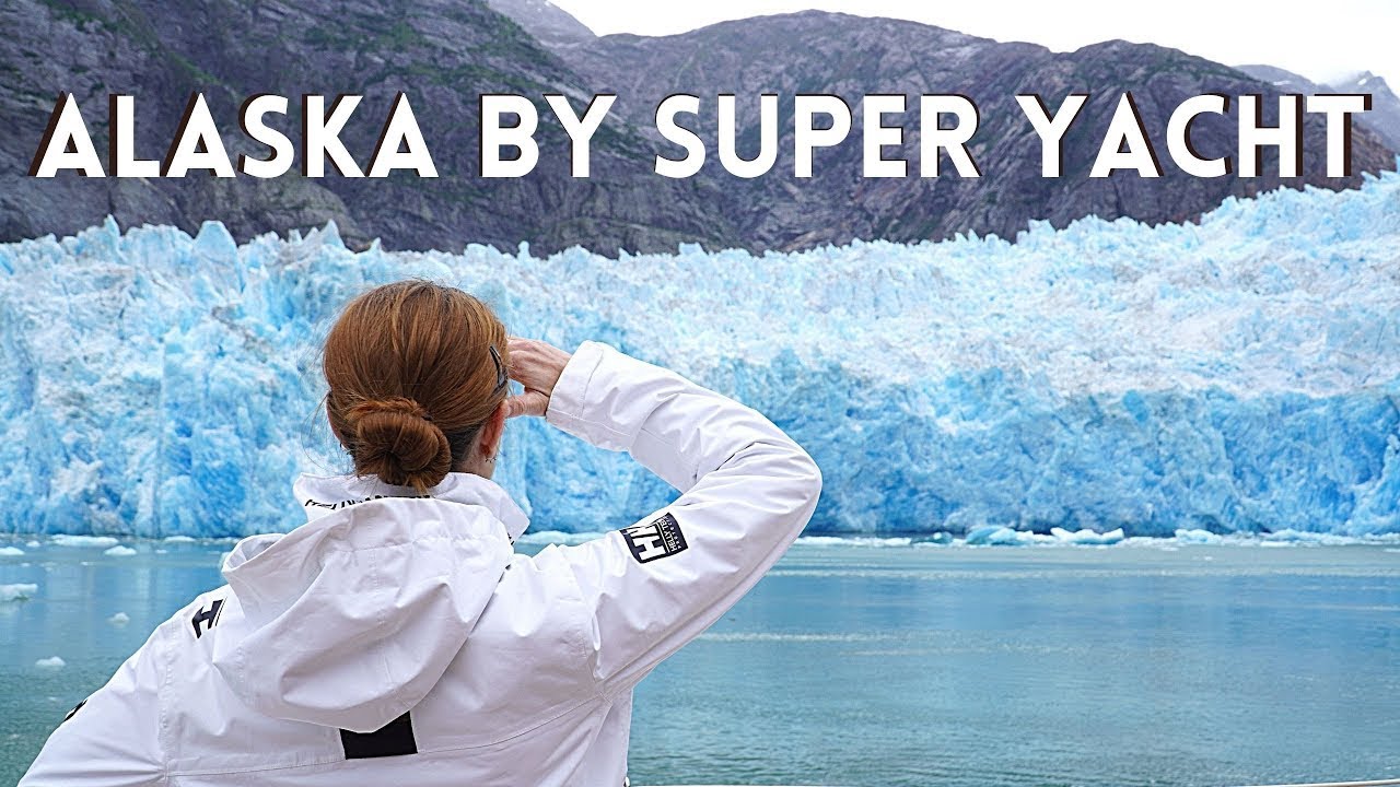 Alaska on a Super Yacht!