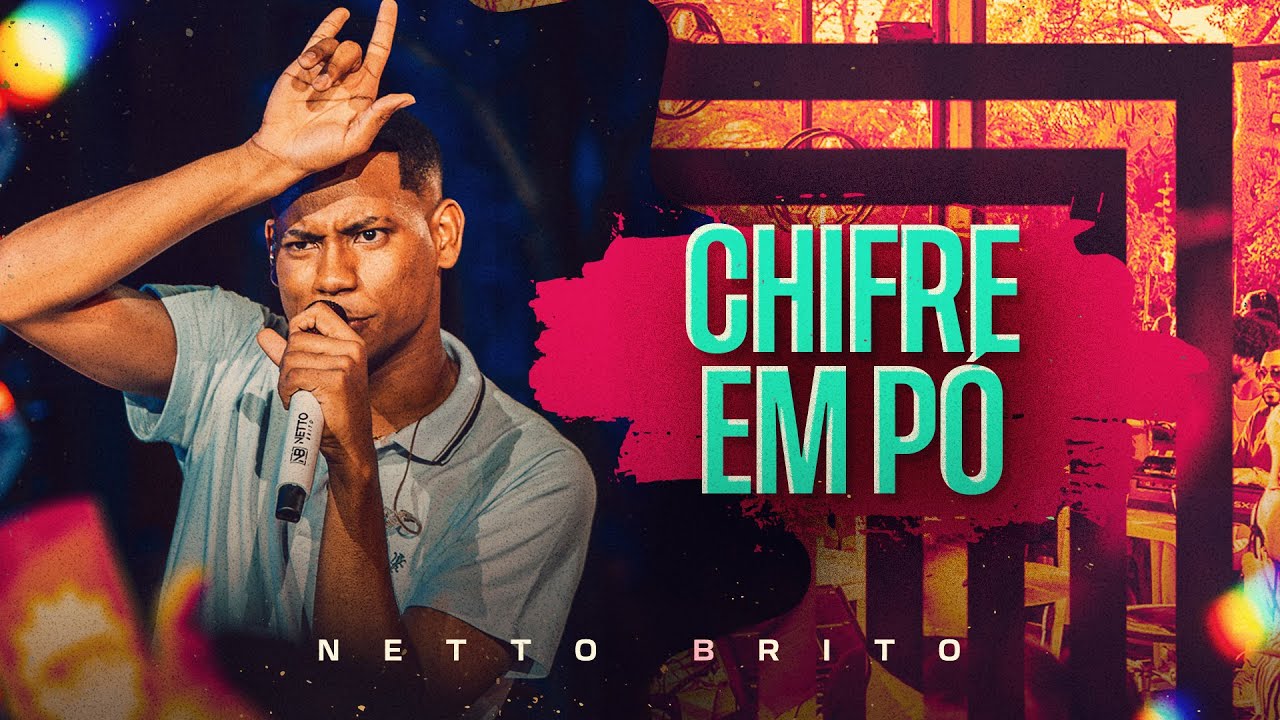 CHIFRE EM P&Oacute; - Netto Brito | Pra Encher e Derramar de Ver&atilde;o - OFICIAL
