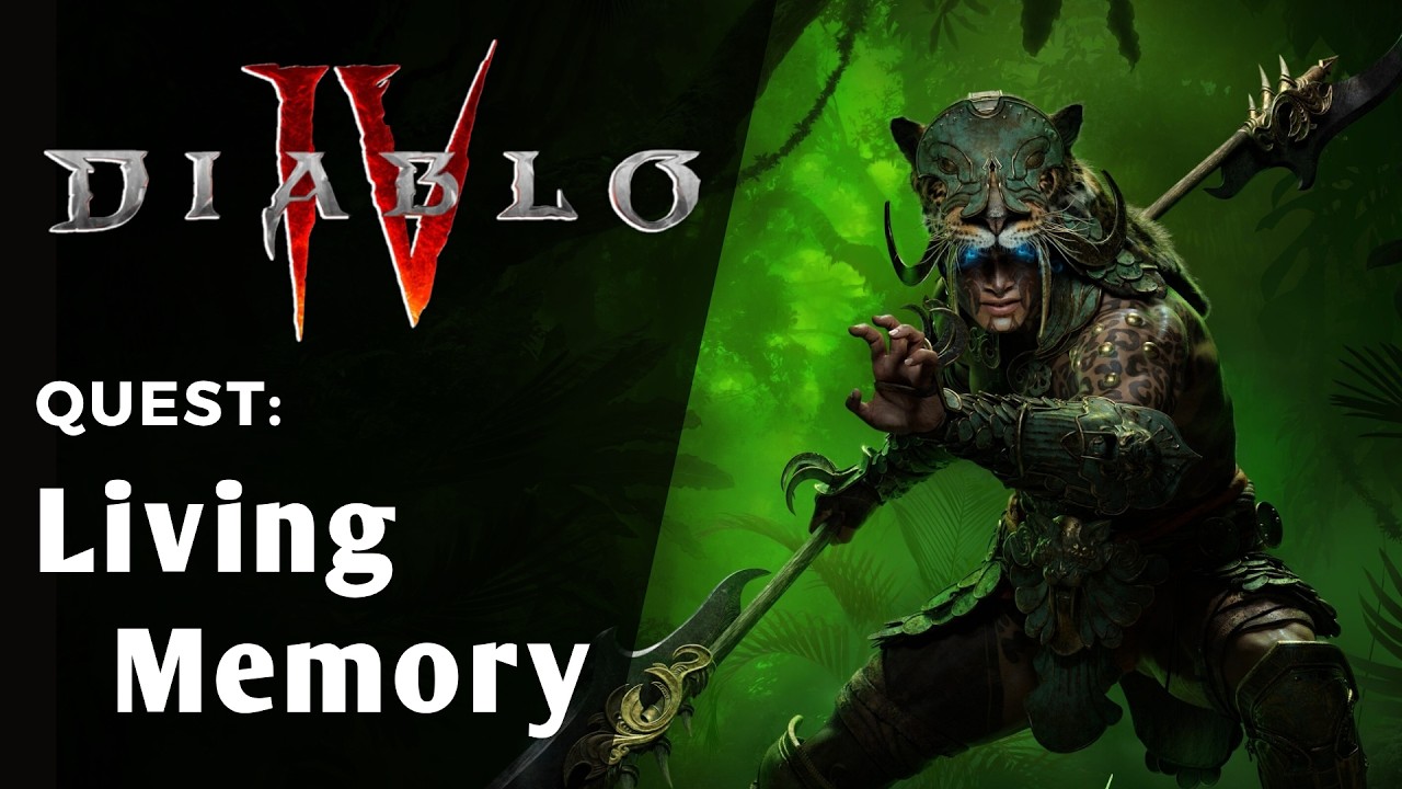 Diablo 4 Quest - Living Memory