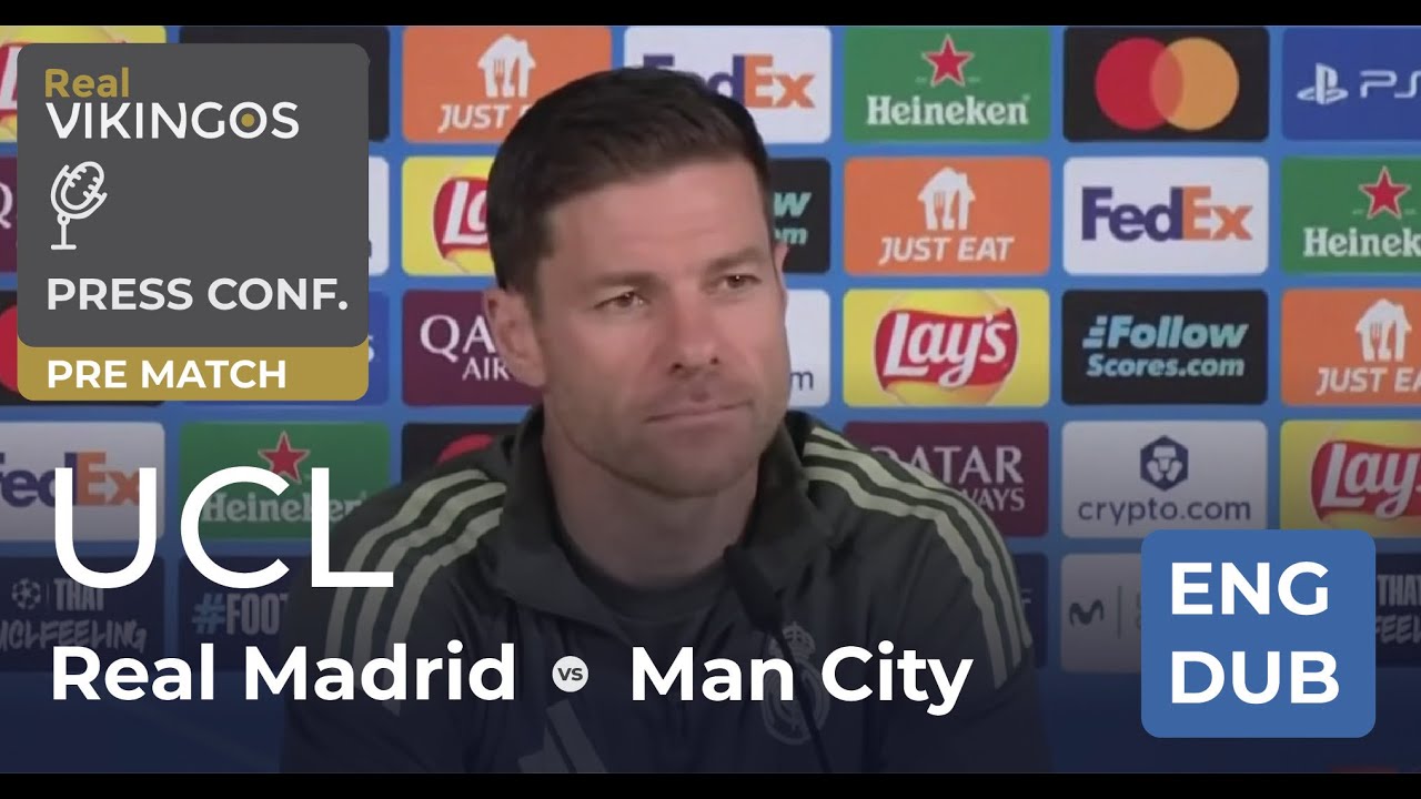 Real Madrid vs Manchester City - English Dub UCL Pre-Match Press Conference Xabi Alonso 2025