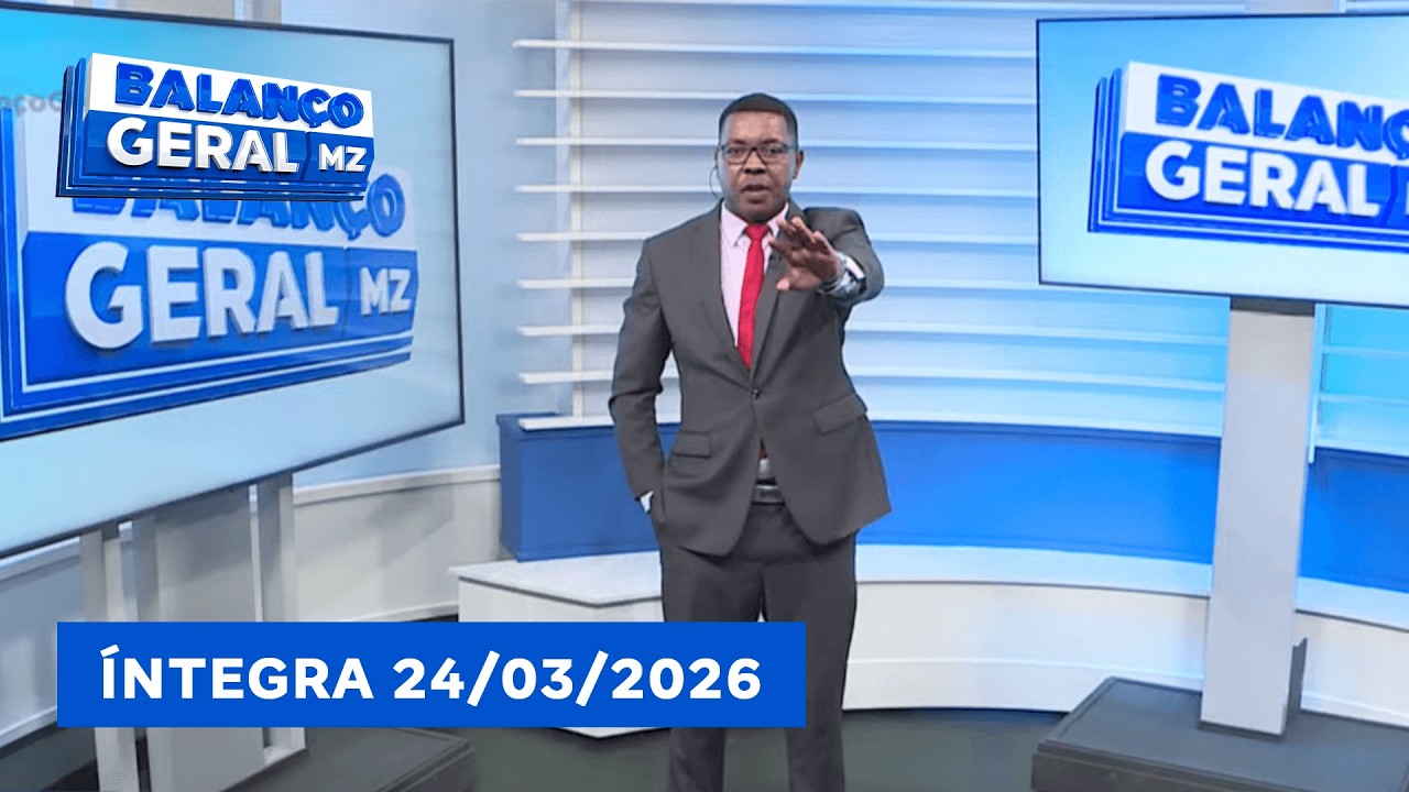 Assista na &iacute;ntegra o Balan&ccedil;o Geral 24/03/2026