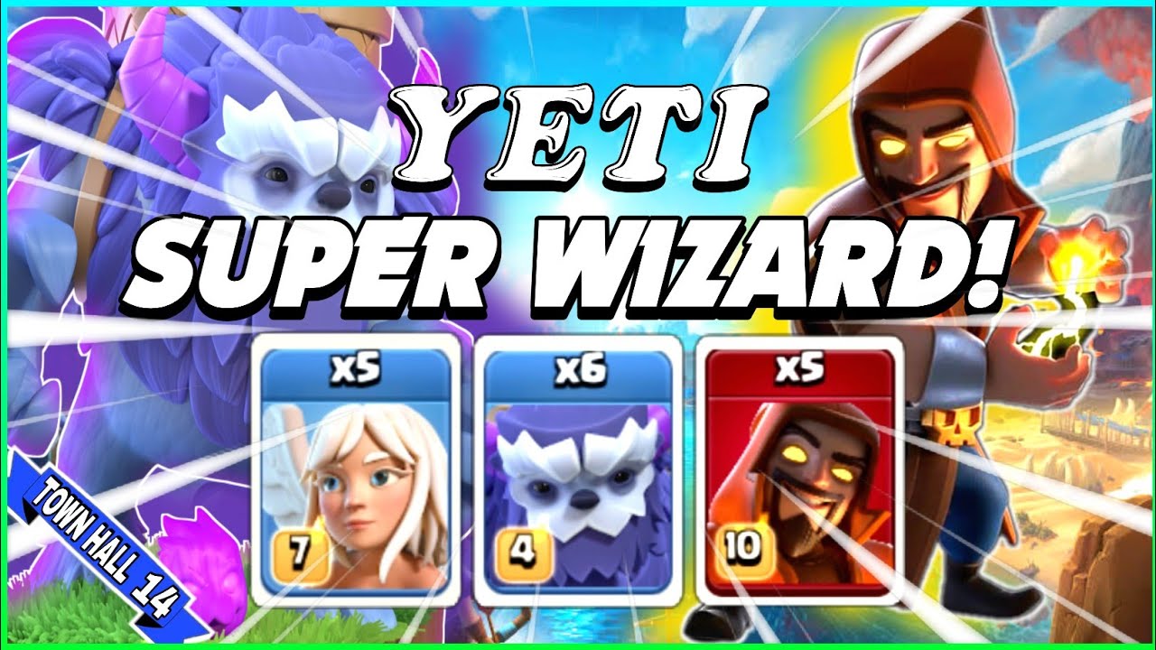 Yeti Super Wizard Attack! | Th14 Attack Strategy | 6 Yeti + 5 Super Wiz + 5 Healer | Clash of Clans