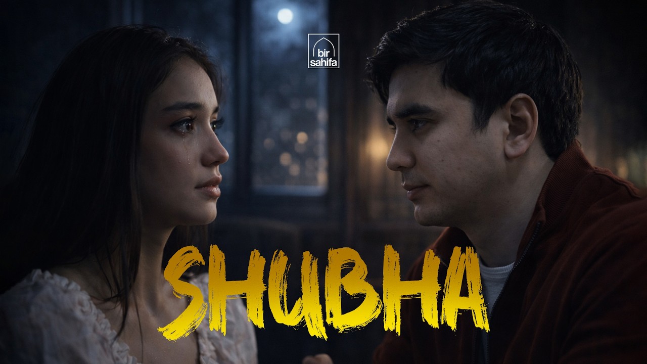 SHUBHA - Qisqa metrajli film | Bir sahifa