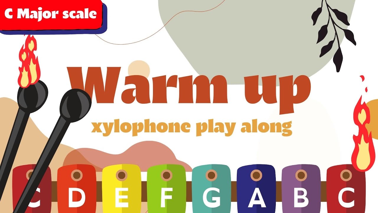 Warm Up (C Major scale) - XYLOPHONE PLAY ALONG