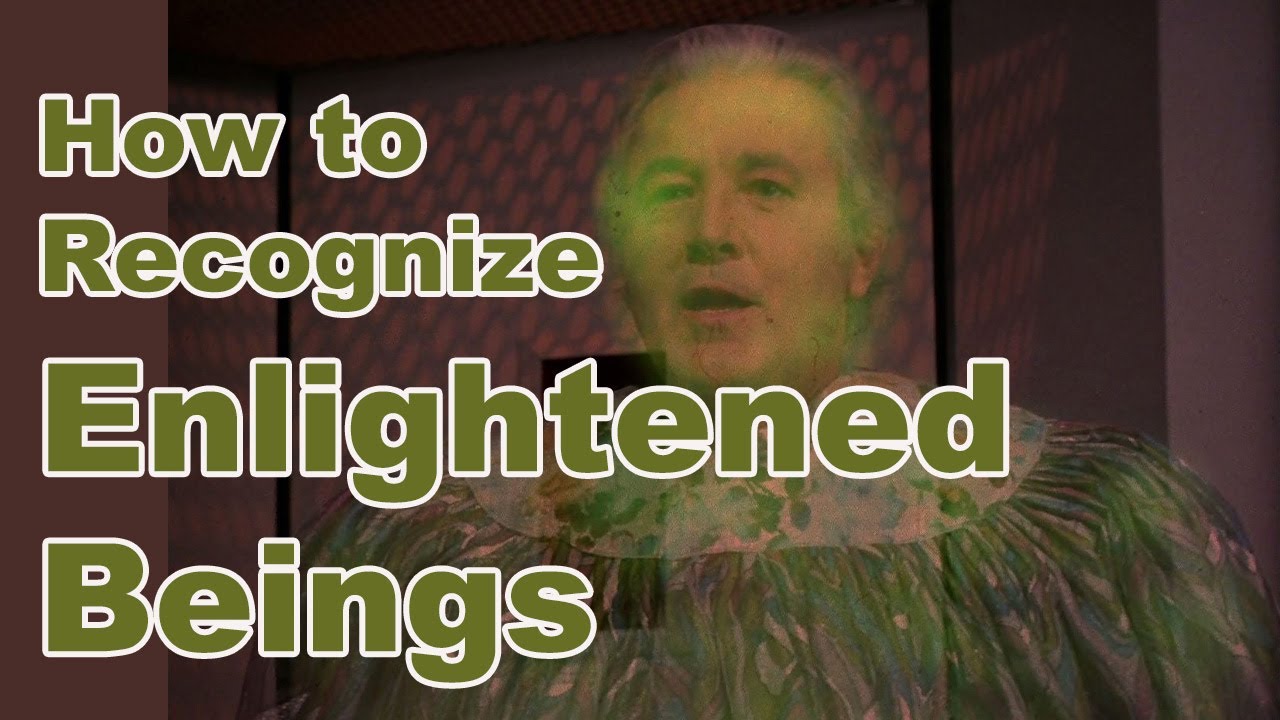 How to Recognize Enlightened Beings