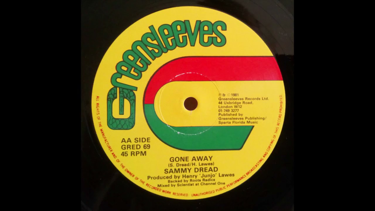 Sammy Dread * Gone Away