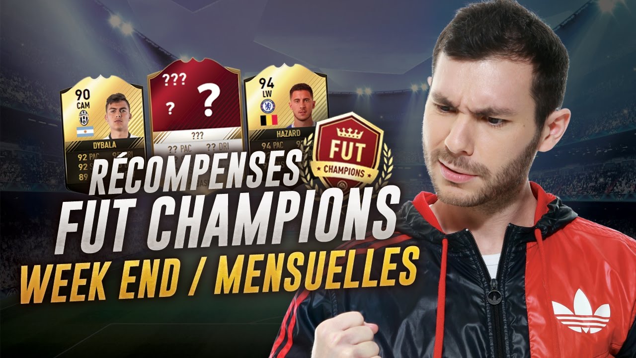 FIFA 17 - R&Eacute;COMPENSE FUT CHAMPIONS WEEK END + MENSUELLES !