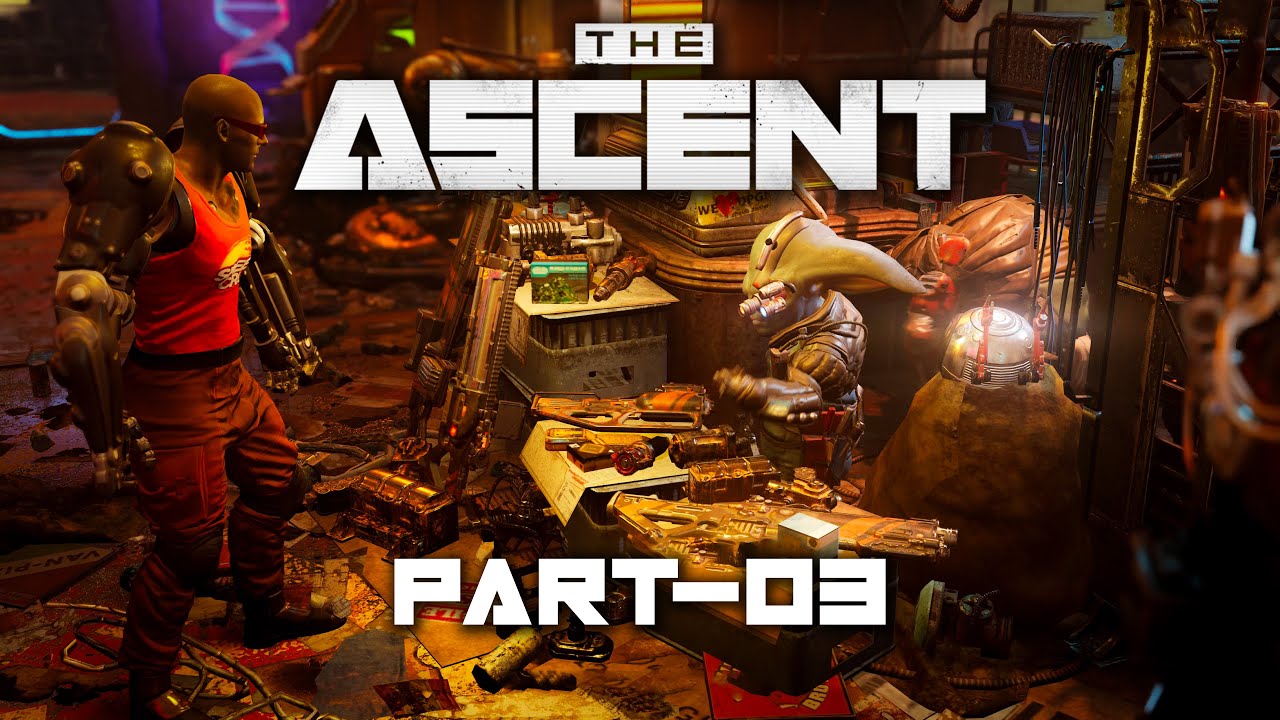 The Ascent : Part - 03 | Hard Mode | 4K PS5