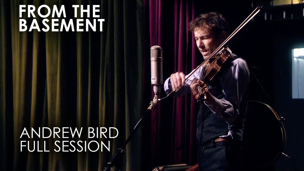 Andrew Bird Set | From The Basement