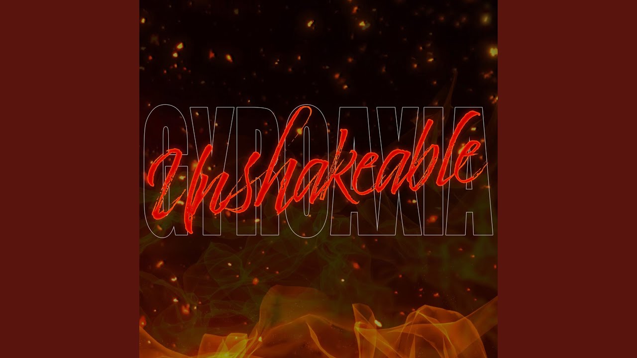Unshakeable