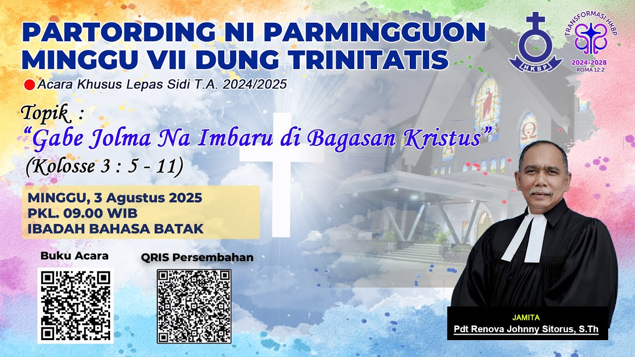 ACARA LEPAS SIDI PARMINGGUON VII DUNG TRINITATIS  | MINGGU 03 AGUSTUS 2025 | PKL. 09.00 WIB