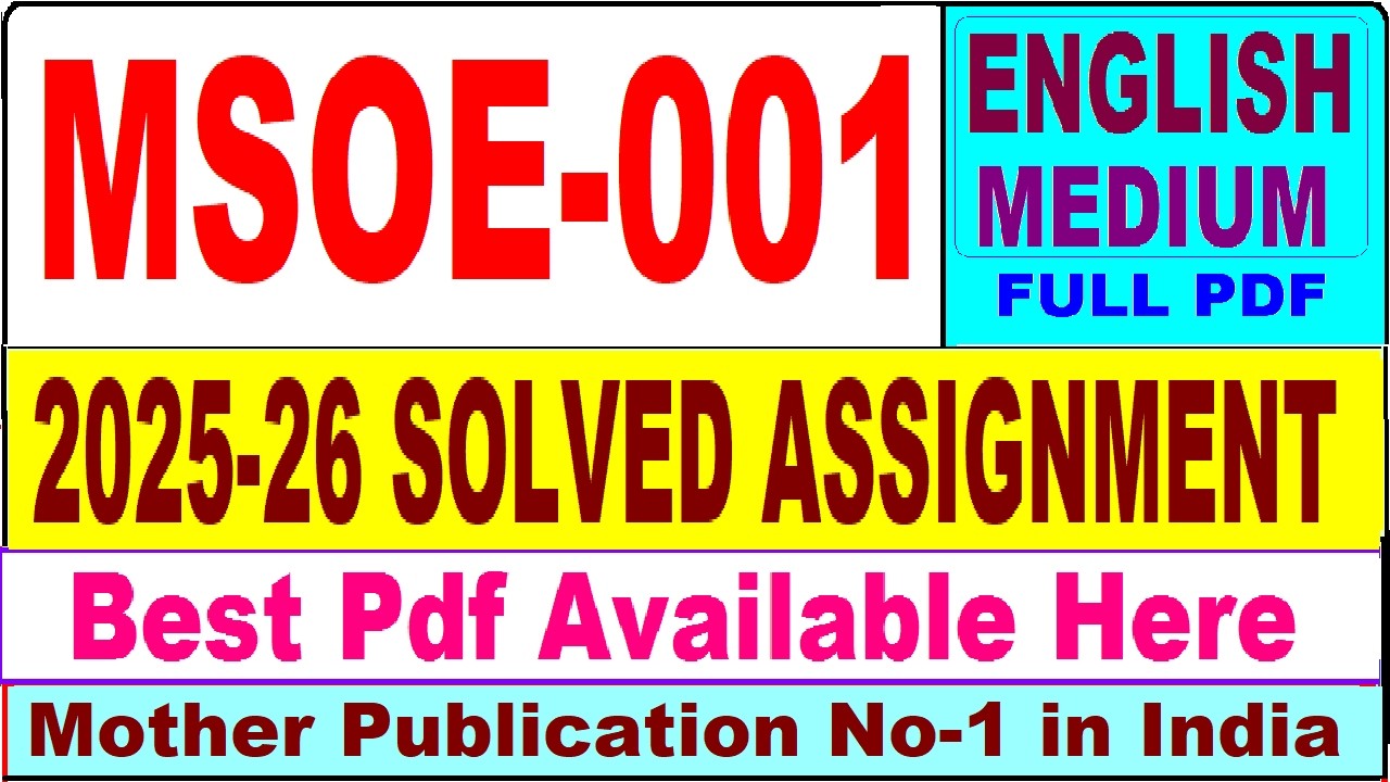 MSOE 001 solved assignment 2025-26 || msoe 001 solved assignment 2026 in English || ignou msoe1