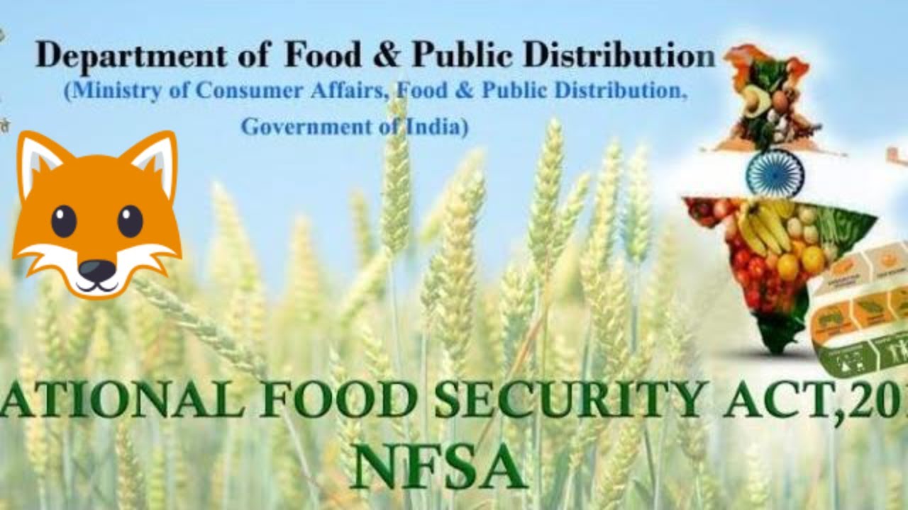 National Food Security Act, (NFSA) 2013