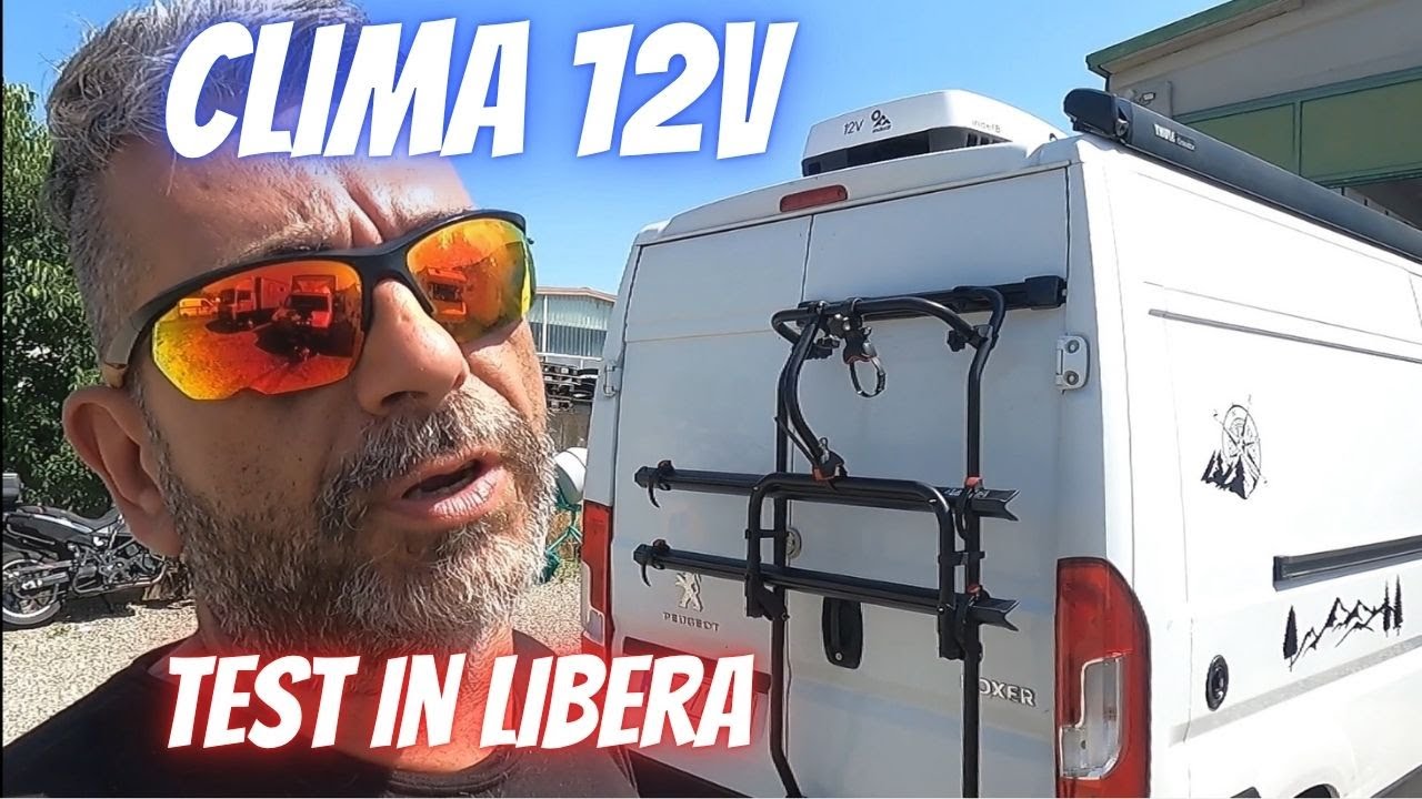 Camper Van Climatizzatore Indel B 12V in libera TEST