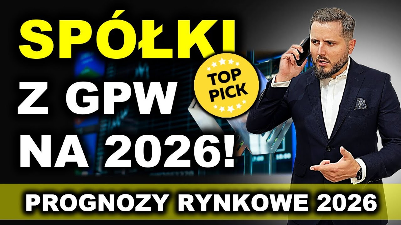 Typy z GPW na 2026 rok! Moje i Seniora!