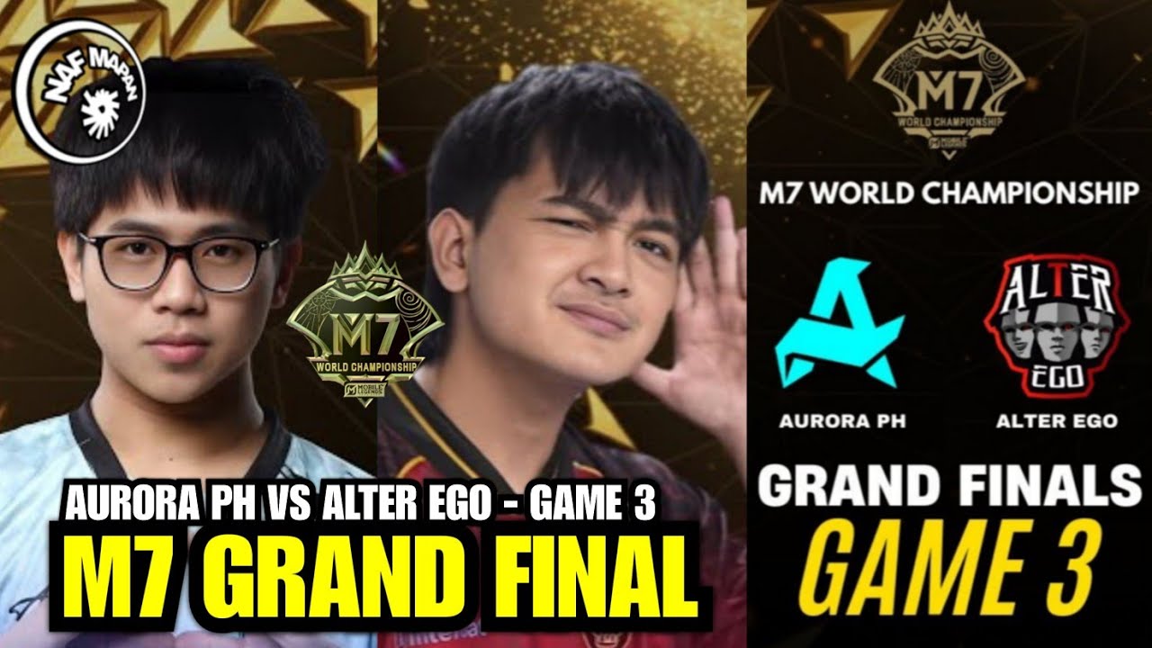 AURORA PH VS ALTER EGO - M7 GRAND FINAL GAME 3