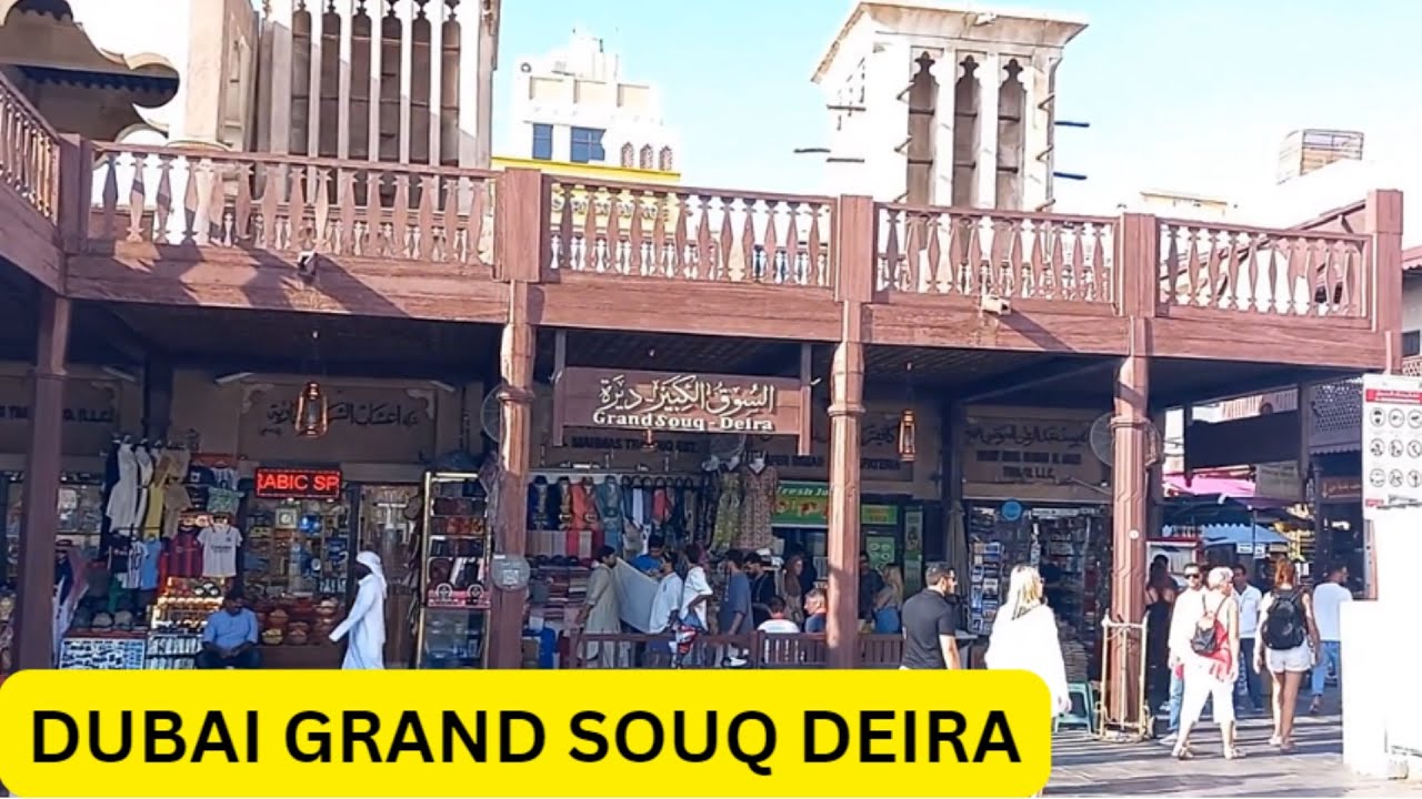Grand Souk Deira  |  DUBAI | UAE - 25 | BINU
