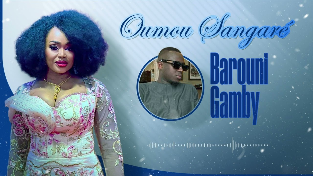 Oumou Sangaré - Barouni Gamby (Audio officiel)