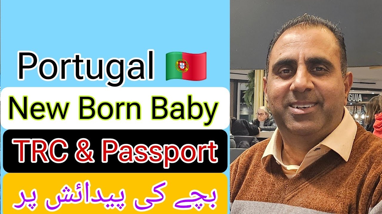 Portugal New Born baby TRC and Passport Updates | Traveler777