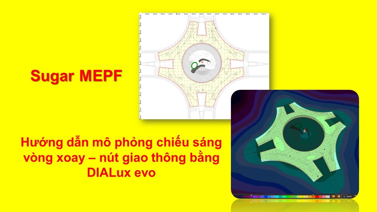 Hướng dẫn mô phỏng chiếu sáng vòng xoay – Nút giao thông  - Giao lộ -bằng DIALux evo | Sugar MEPF
