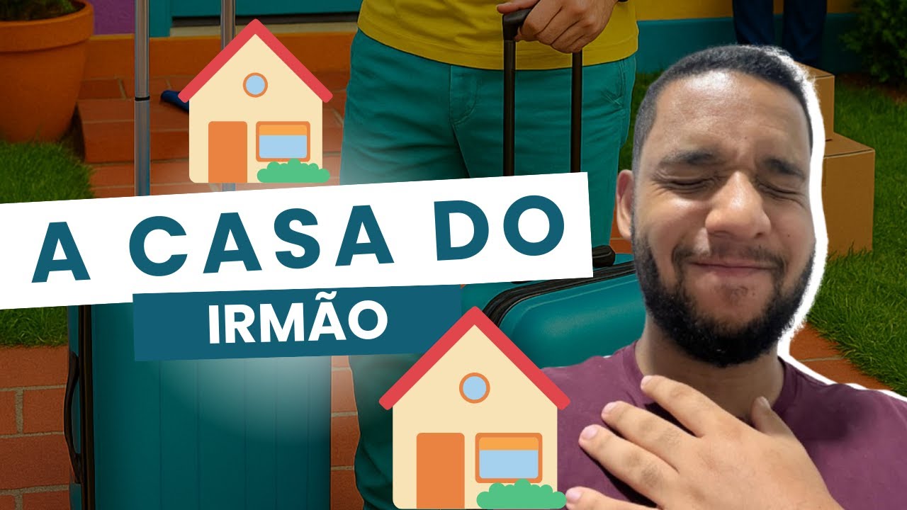 A CASA DO IRMÃO - HISTÓRIA COMPLETA