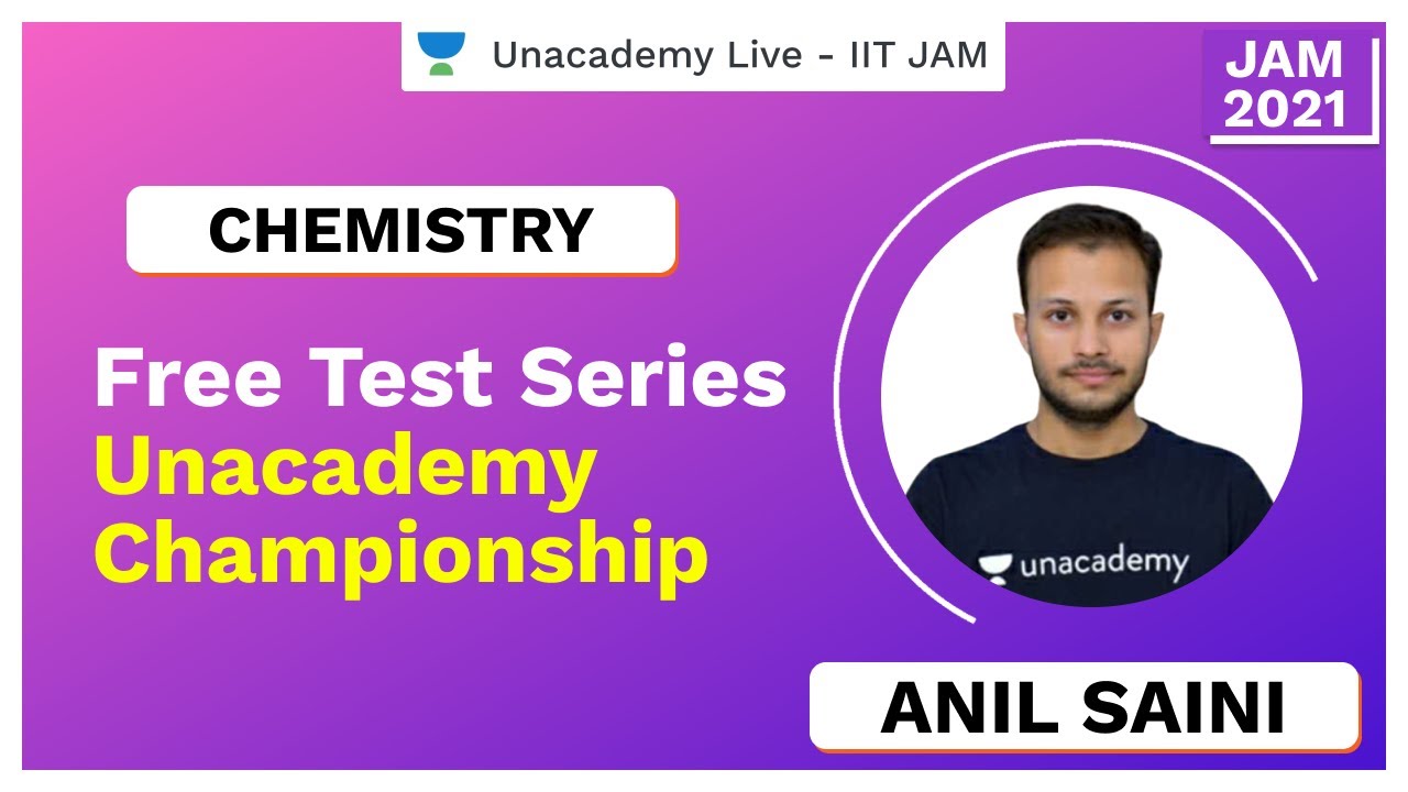 Free Test Series | Unacademy Championship | Anil Saini | JAM 2021 | Unacademy Live