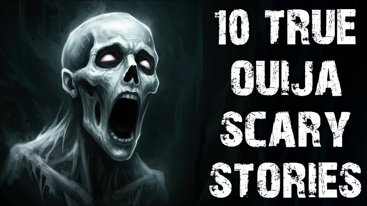 10 True Disturbing Ouija Board & Paranormal Scary Stories | Horror Stories To Fall Asleep To