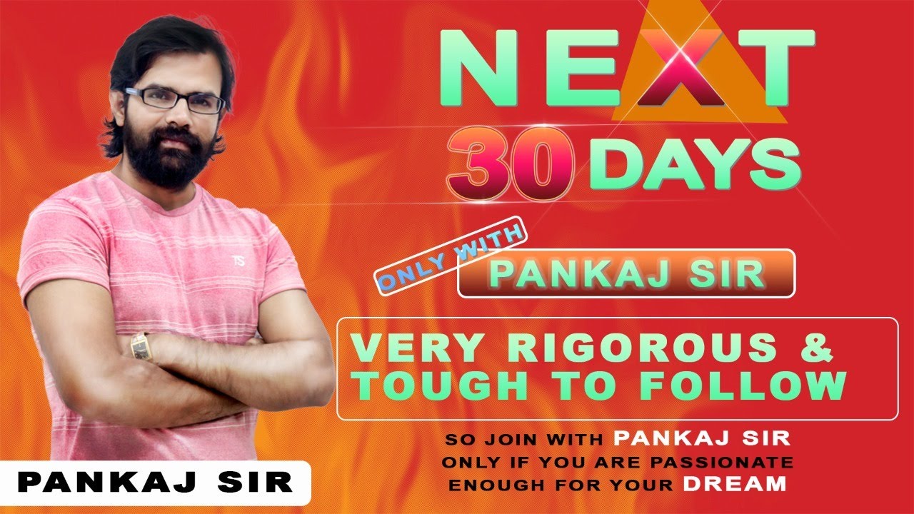 Next 30 days with pankaj sir I Most Rigorous 30 Days Plan I are you passionate Enough ? I GATE 2021