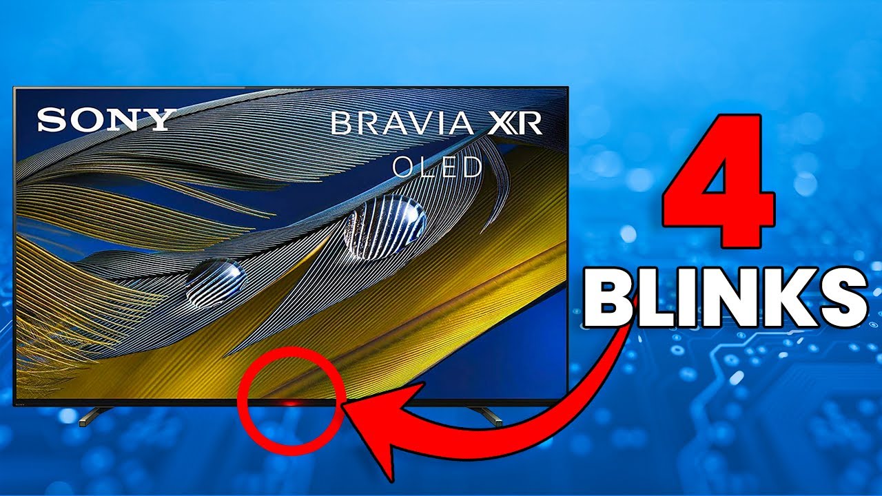 SOLVED! 4 Blink Error Sony OLED XR-77A80J