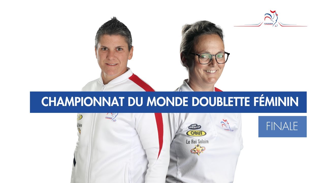 CHAMPIONNAT DU MONDE DOUBLETTE FEMININ - FINALE