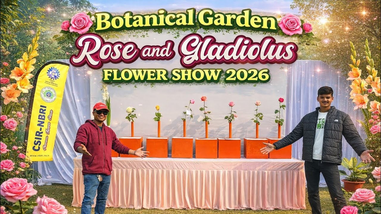 CSIR-NBRI Rose & Gladiolus Show 2026 | गुलाब प्रदर्शनी लखनऊ | Flower Exhibition 