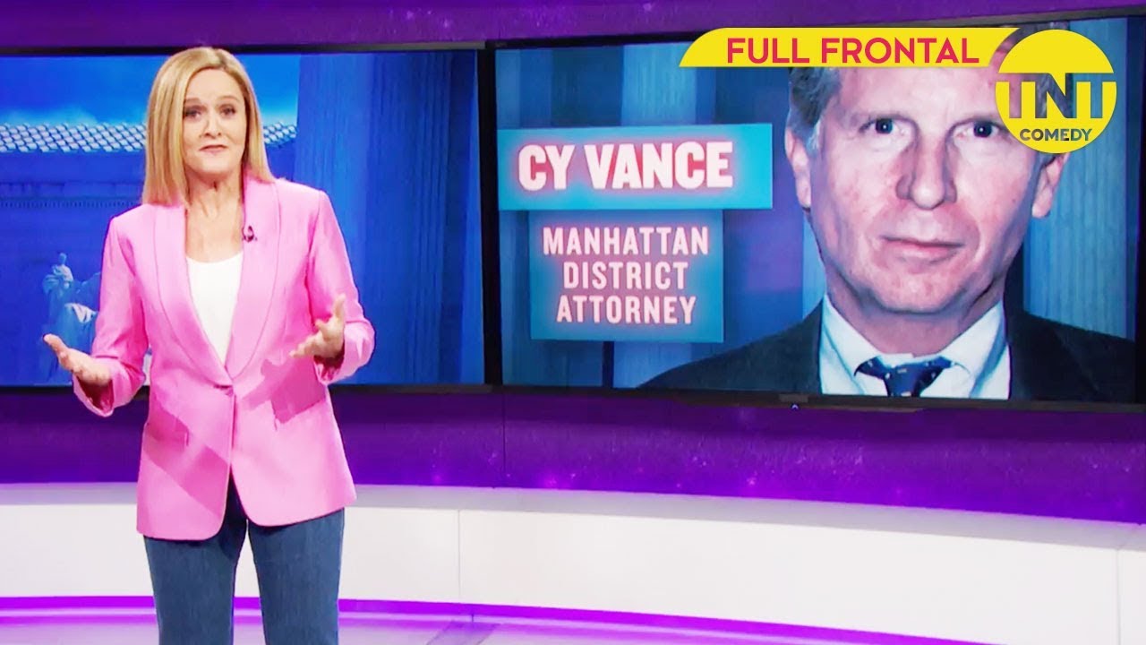 Full Frontal mit Samantha Bee | Cy Vance: Technisch legal: Teil 1 | TNT Comedy