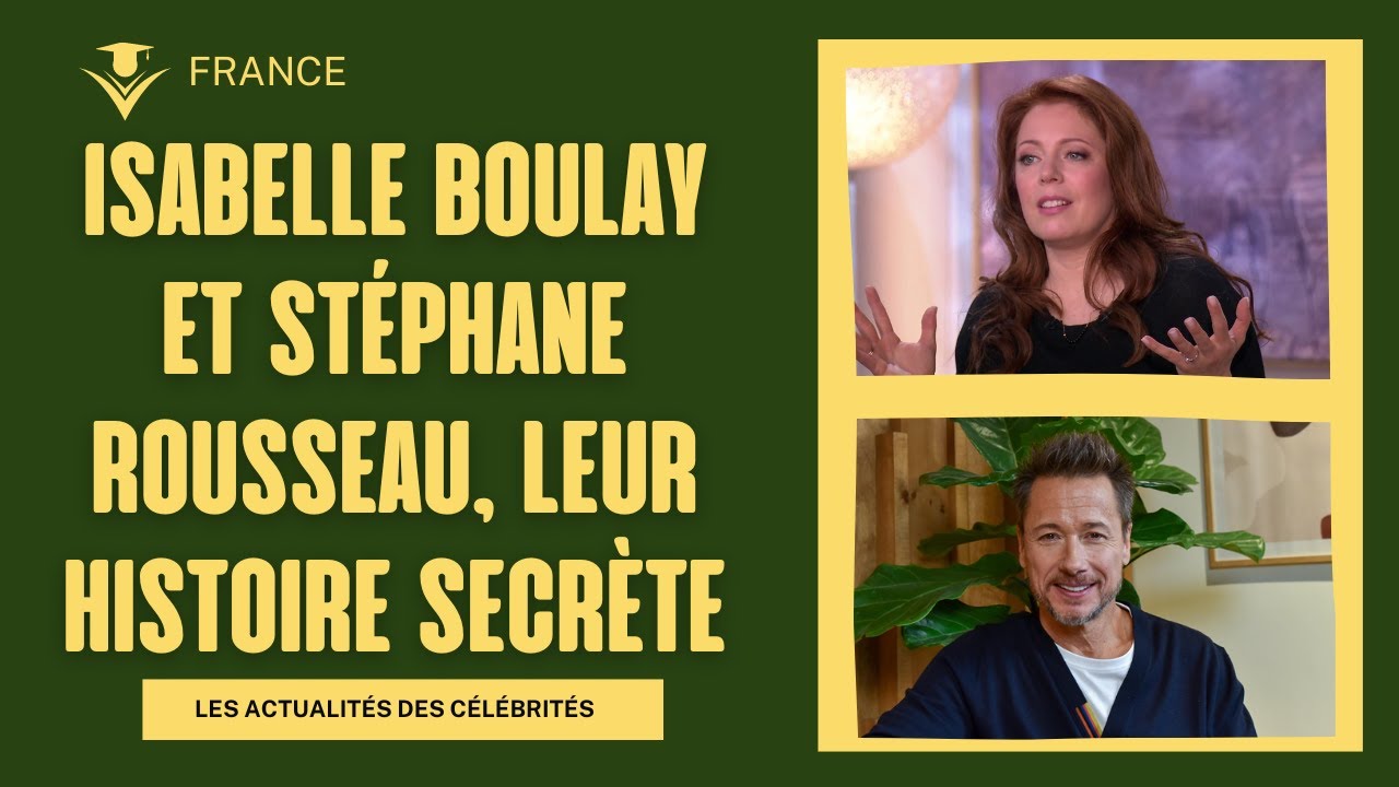 Isabelle Boulay et Stéphane Rousseau, leur histoire secrète