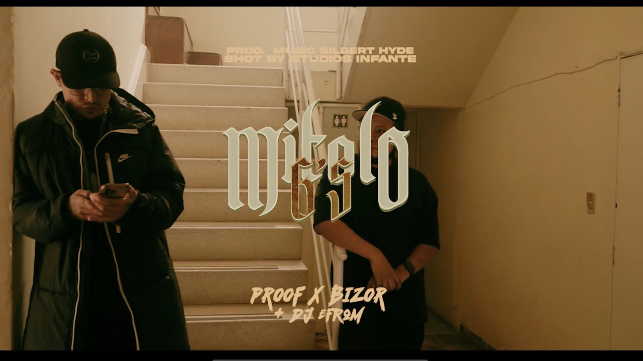 Proof ft Bizor - Mitolo G´s (Video oficial)