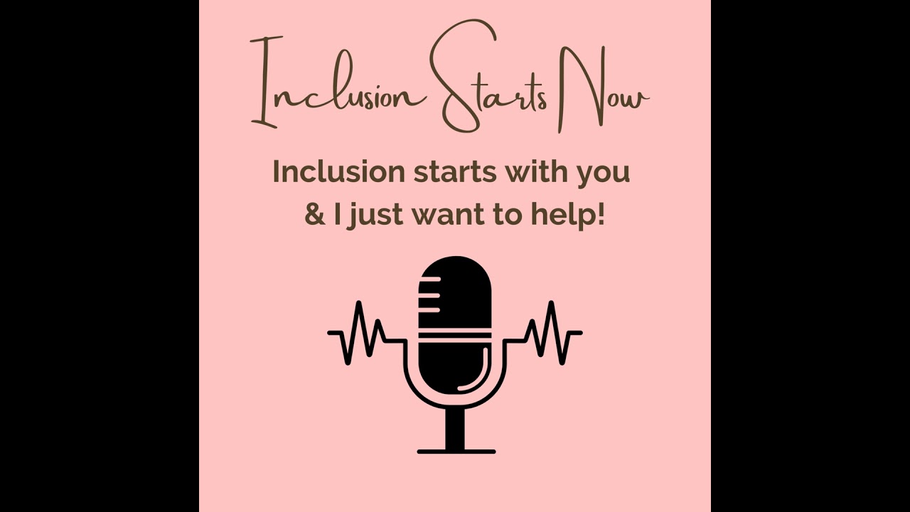 Episode 4: Raising Inclusive Kids