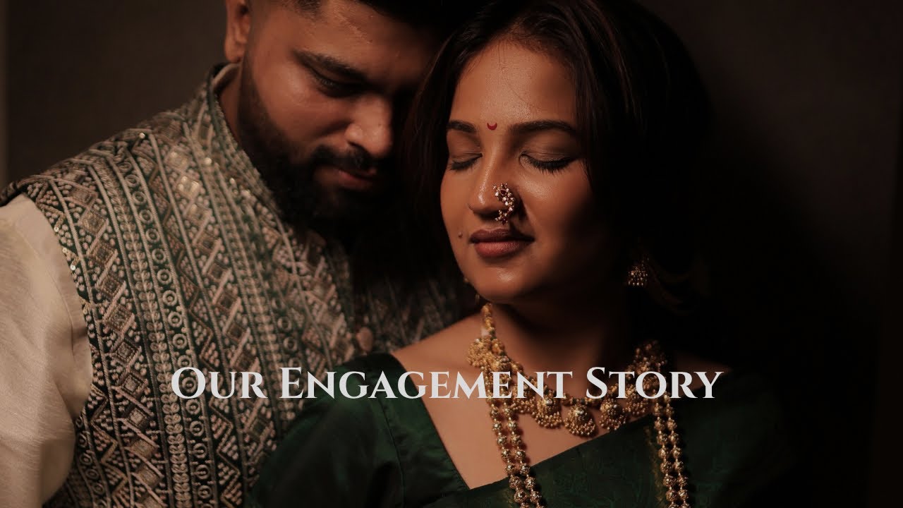 Our Engagement Story 💍 | Prathamesh & Ankita | Official Engagement Video